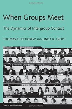 portada When Groups Meet: The Dynamics of Intergroup Contact (Essays in Social Psychology) (in English)