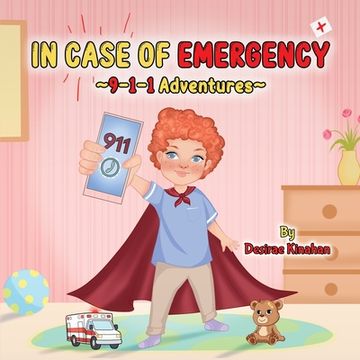 portada IN CASE OF EMERGENCY 9-1-1 Adventures (en Inglés)
