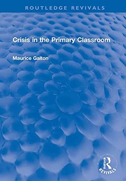 portada Crisis in the Primary Classroom (en Inglés)