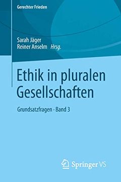 portada Ethik in Pluralen Gesellschaften: Grundsatzfragen • Band 3