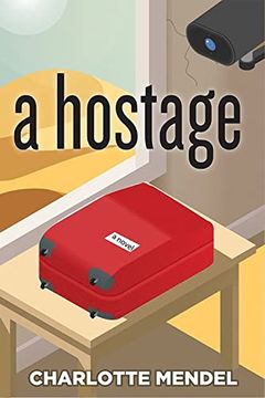 portada A Hostage (Inanna Poetry & Fiction Series) (in English)