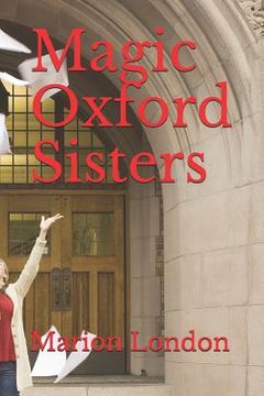portada Magic Oxford Sisters (en Inglés)