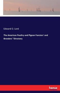 portada The American Poultry and Pigeon Fanciers' and Breeders' 'Directory 