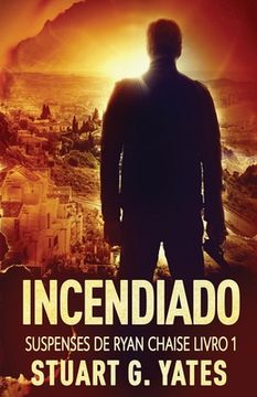 portada Incendiado (Paperback or Softback)