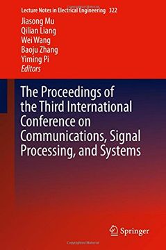 portada The Proceedings of the Third International Conference on Communications, Signal Processing, and Systems (Lecture Notes in Electrical Engineering)