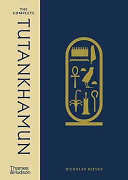 portada The Complete Tutankhamun: 100 Years of Discovery 