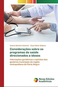 portada Considerações Sobre os Programas de Saúde Direcionados a Idosos: Internações Geriátricas e Opiniões dos Gestores Municipais da Região Metropolitana de Porto Alegre