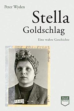 portada Stella Goldschlag (Steidl Pocket): Eine Wahre Geschichte (en Alemán)