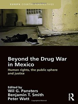 portada Beyond the Drug War in Mexico: Human Rights, the Public Sphere and Justice (en Inglés)