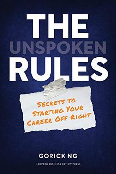 portada The Unspoken Rules: Secrets to Starting Your Career off Right