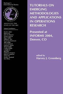 portada tutorials on emerging methodologies and applications in operations research: presented at informs 2004, denver, co (en Inglés)