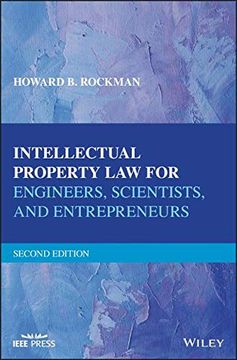 portada Intellectual Property Law for Engineers, Scientists, and Entrepreneurs (en Inglés)