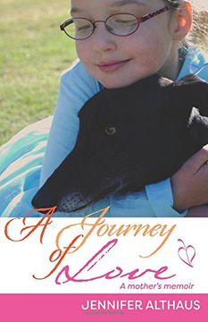 portada A Journey of Love: A mother’s memoir