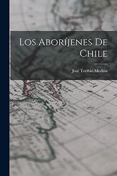 portada Los Aboríjenes de Chile (in Spanish)