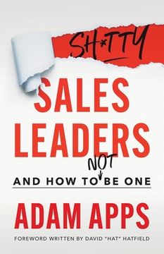 portada Shitty Sales Leaders: And How to Not Be One