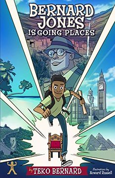 portada Bernard Jones is Going Places: Book one (en Inglés)