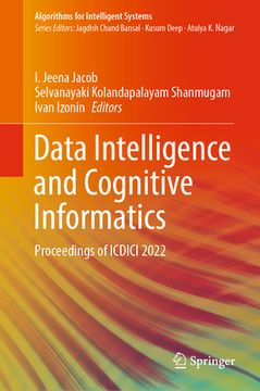 portada Data Intelligence and Cognitive Informatics: Proceedings of ICDICI 2022 (en Inglés)