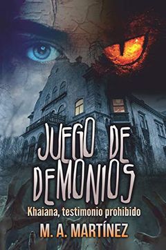 portada Juego de Demonios: Khaiana, Testimonio Prohibido (1) (in Spanish)