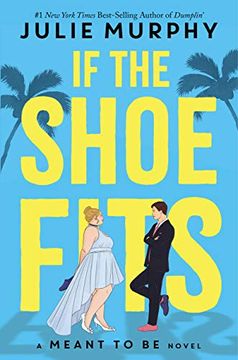 portada If the Shoe Fits: A Meant to be Novel (in English)