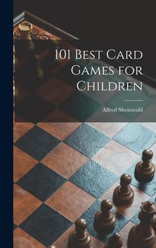 portada 101 Best Card Games for Children (in English)
