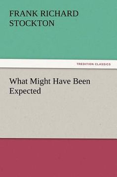 portada what might have been expected (in English)