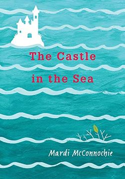portada The Castle in the sea (The Flooded Earth) (en Inglés)