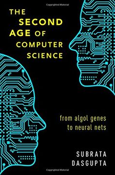 portada The Second age of Computer Science: From Algol Genes to Neural Nets (in English)