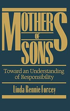 portada Mothers of Sons: Toward an Understanding of Responsiblity (en Inglés)