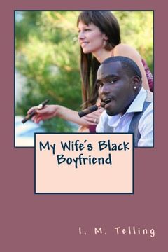 portada My Wife's Black Boyfriend