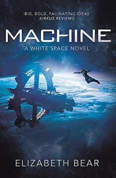 portada Machine: A White Space Novel (en Inglés)