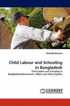 portada child labour and schooling in bangladesh (en Inglés)