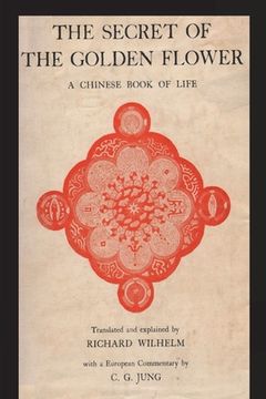 portada The Secret of the Golden Flower: A Chinese Book of Life (en Inglés)