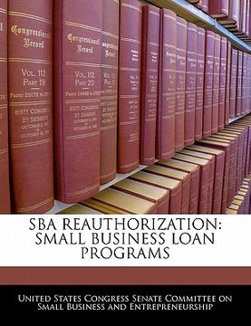 portada sba reauthorization: small business loan programs (in English)