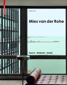 portada Mies van der Rohe: Space - Material - Detail (in English)