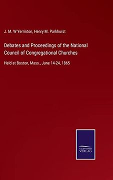 portada Debates and Proceedings of the National Council of Congregational Churches 