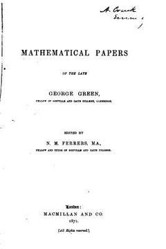 portada Mathematical Papers of the Late George Green (en Inglés)