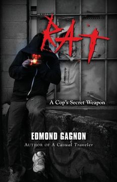 portada Rat: A Cops Secret Weapon (in English)