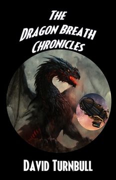 portada The Dragon Breath Chronicles (in English)