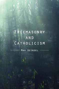 portada Freemasonry and Catholicism