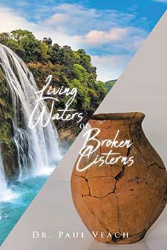portada Living Waters or Broken Cisterns (en Inglés)