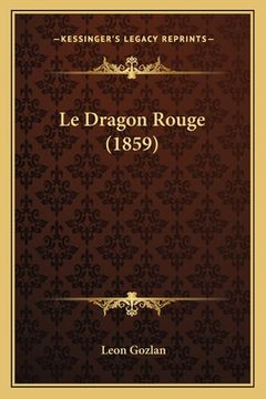 portada Le Dragon Rouge (1859) (in French)