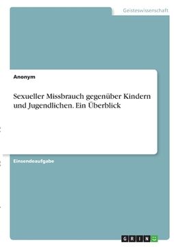 portada Sexueller Missbrauch gegenüber Kindern und Jugendlichen. Ein Überblick