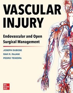 portada Vascular Injury: Endovascular and Open Surgical Management 