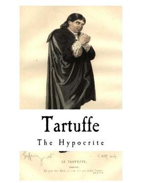 portada Tartuffe: The Hypocrite (en Inglés)