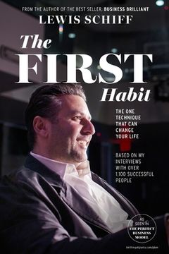 portada The First Habit: The One Technique That Can Change Your Life (en Inglés)