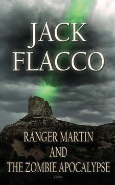 portada Ranger Martin and the Zombie Apocalypse