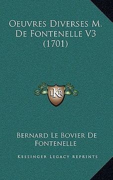portada oeuvres diverses m. de fontenelle v3 (1701) (in English)