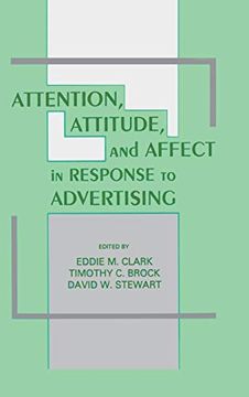 portada Attention, Attitude, and Affect in Response to Advertising (in English)