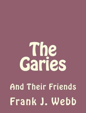 portada The Garies: And Their Friends