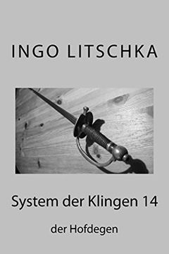 portada System der Klingen 14: Der Hofdegen (en Alemán)